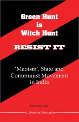 Green Hunt is Witch Hunt - Resist It Cover