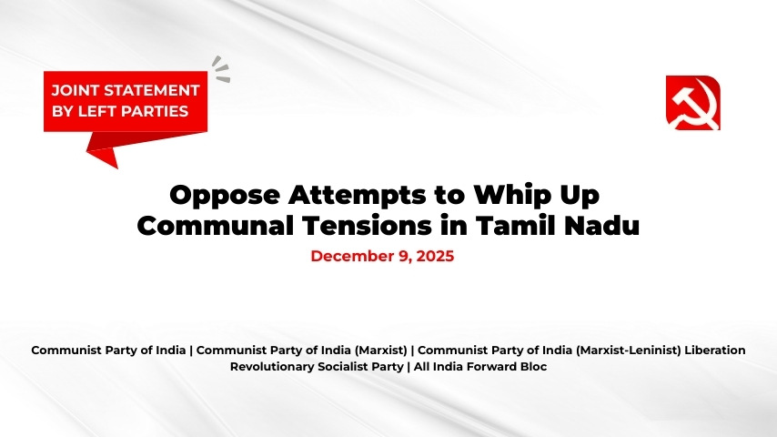 Joint Statement- Oppose Attempts to Whip Up Communal Tensions in Tamil Nadu.